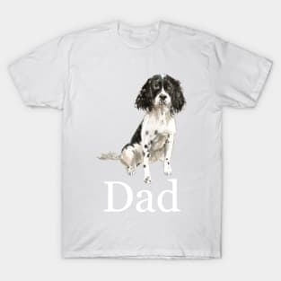 English Springer Spaniel Dog Dad, Dog Dad, Dog Daddy, Gift from the Dog, Dog Dad Gift, Dog Dad Present, Dog Daddy Present, Gift for Dog Dad, Present from the Dog T-Shirt